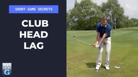 Clubhead Lag In The Chip Shot