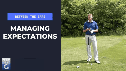 Managing Your Expectations On The Golf Course