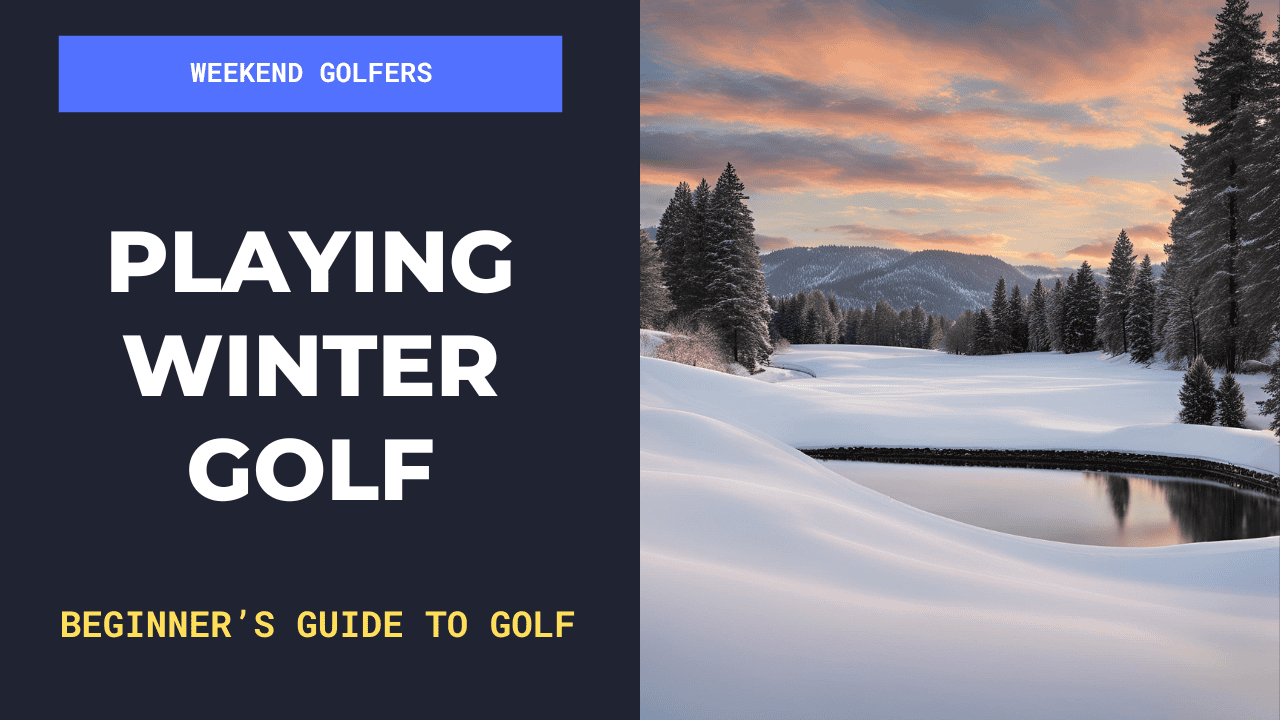 Playing Winter Golf