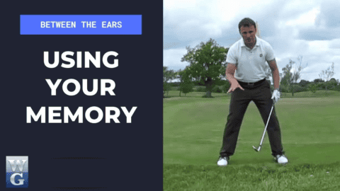 Using Your Memory On The Golf Course