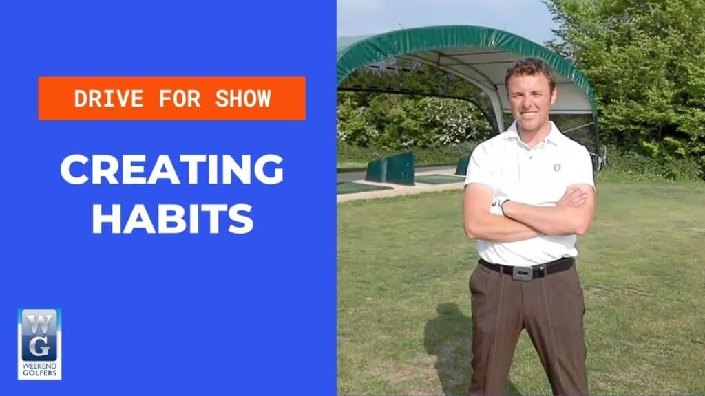 Creating Habits In Golf