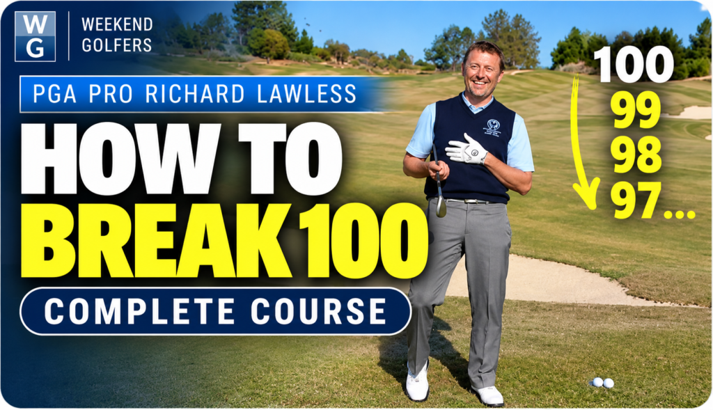 How To Break 100 in Golf